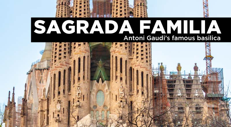 Things to do in Barcelona: Sagrada Familia