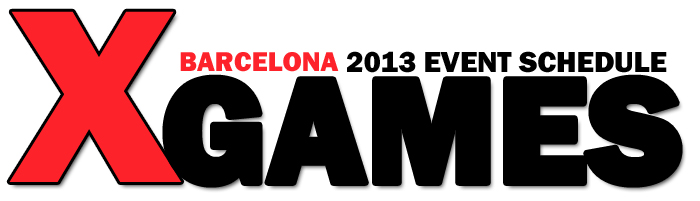 X GAMES BARCELONA EVENT SCHEDULE