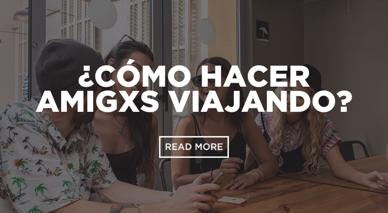 Nuevas formas de hacer amigos mientras viajas: por qué Sant Jordi Hostels es tu mejor opción