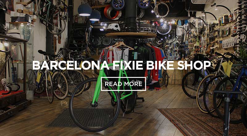 Discover one of the best bike shops for fixies in Barcelona!