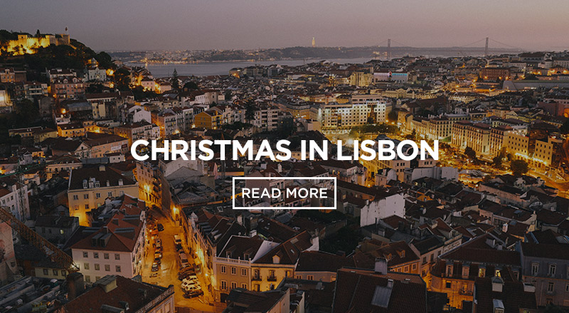 Discover our guide to Christmas in Lisbon. Find the best Christmas events and festive activities around the Portuguese capital.