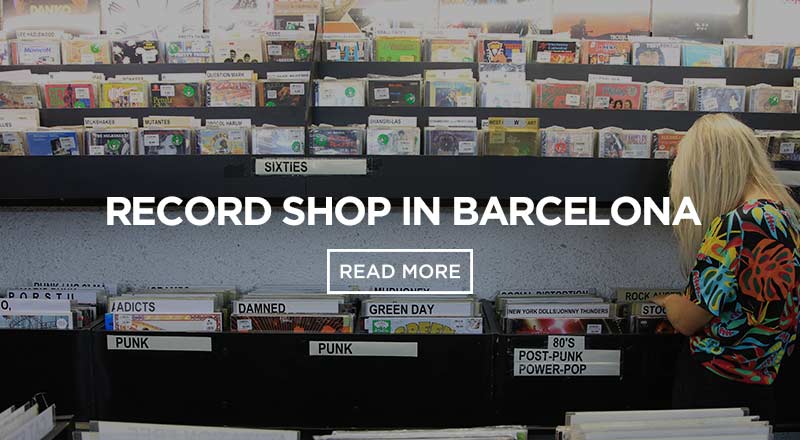 Find out about the best record shop in Barcelona