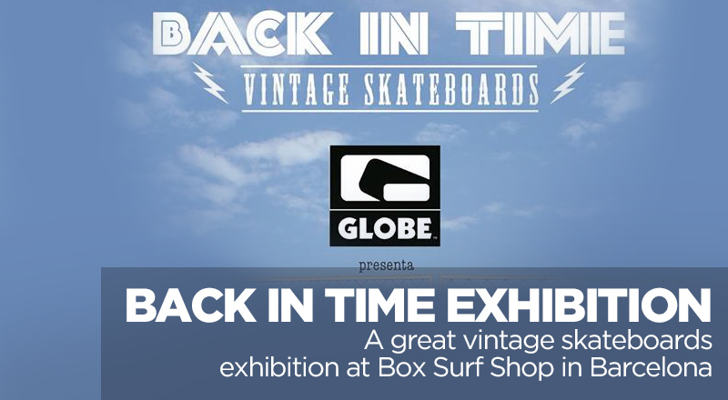 Back in time vintage skateboard exhibition